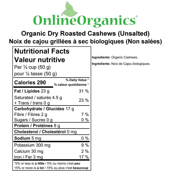 Organic Dry Roasted Cashews (Unsalted) Nutritional Facts