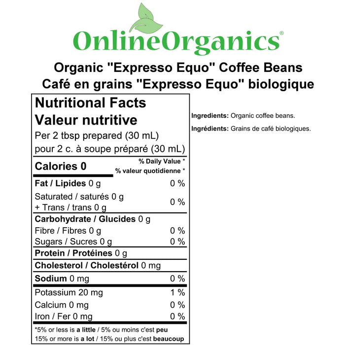 Organic "Expresso Equo" Coffee Beans (Certified Fairtrade) Nutritional Facts