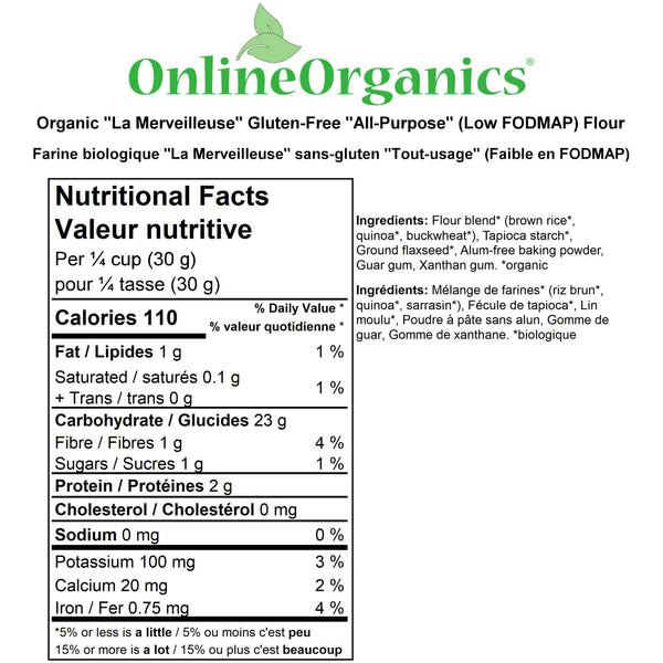Organic "La Merveilleuse" Gluten-Free "All-Purpose" (Low FODMAP) Flour Nutritional Facts