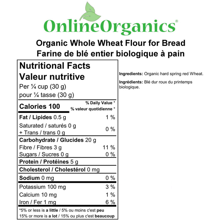 Organic Whole Wheat Flour for Bread Nutritional Facts