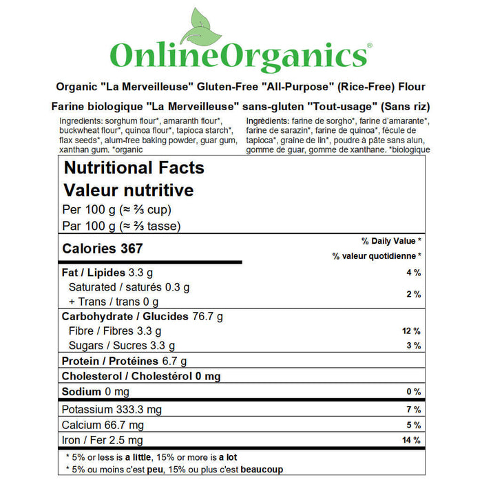 Organic "La Merveilleuse" Gluten-Free "All-Purpose" (Rice-Free) Flour Nutritional Facts